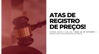 O que diz a Lei nº 14.133_2021 sobre Atas de Registro de Preços