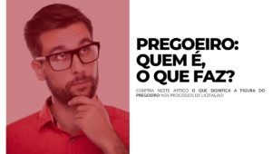 Pregoeiro quem é, o que faz