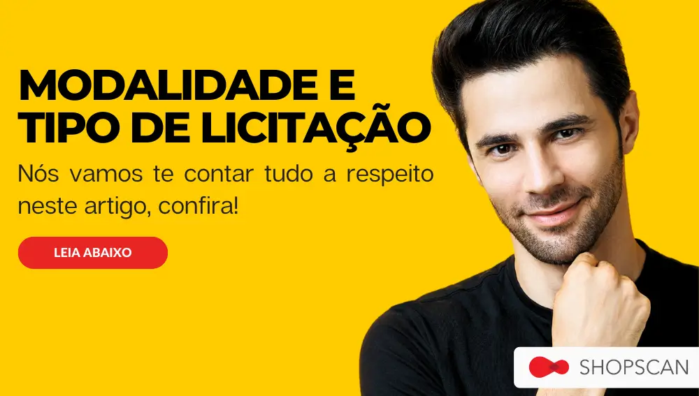 modalidade e tipo de licitação - diferenças que você precisa saber