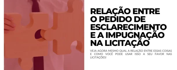 28.10 - Relação entre o pedido de esclarecimento e a impugnação na licitação