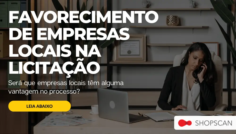 Favorecimento de Empresas Locais na Licitação