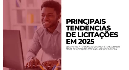 Principais tendências de licitações em 2025